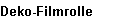 Deko-Filmrolle