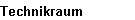 Technikraum